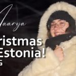 Christmas In Estonia #Maarya #MaaryaVlog #Vlog