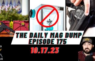 DMD #175-SCOTUS Sides With Biden | NY Targets 3D Printers | Mass. Wants To Embarrass CCW Holders
