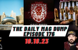 DMD #176- Chicago Discusses Karen’s Law | Remington Made A Deal W/ COD | US Ammo Going Overseas
