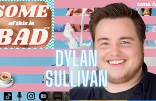 Dylan Sullivan: a very prideful man