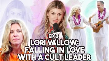 Ep 2: Lori Vallow Trial: Part 1. “Falling in Love With a Cult Leader” | SERIALously with Annie Elise