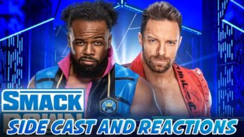 Friday Night SMACKDOWN | Side Cast & Reactions: YEEAAAA!