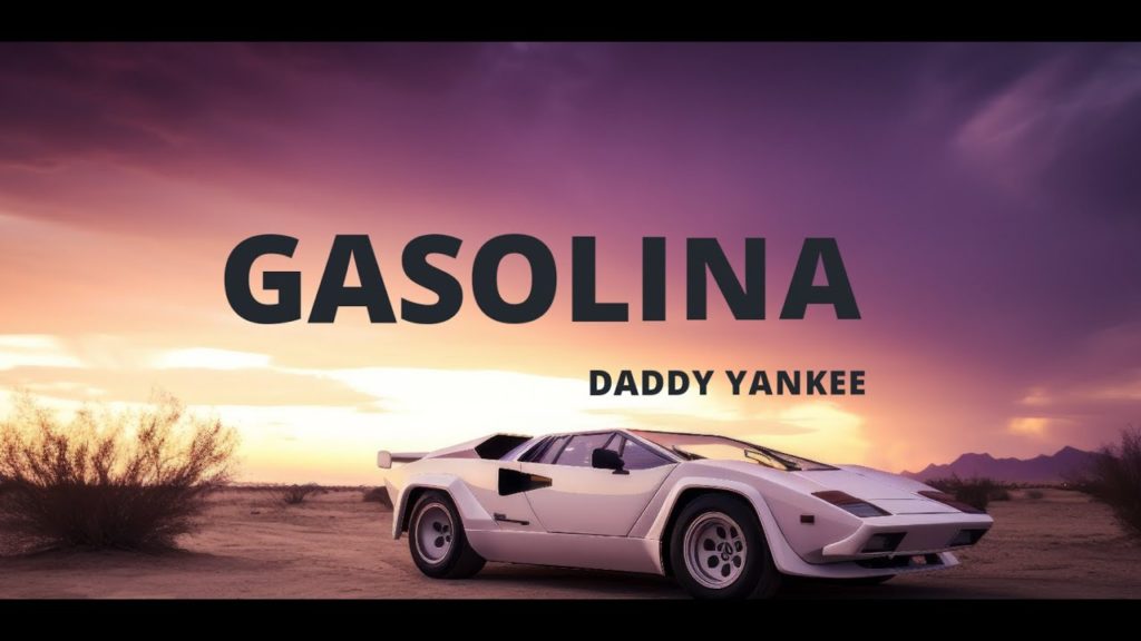 Gasolina – Daddy Yankee | Spanish Song | Lyrics