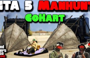 GoKart vs Phantom Wedge MANHUNT!
