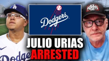 Julio Urias ARRESTED, How Will Dodgers Be Impacted? | Curt Schilling Baseball Show Ep 55