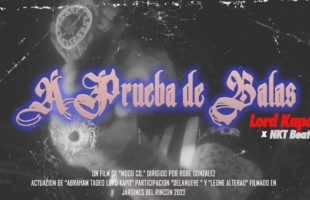 Lord Kapo -A Prueba De Balas  (Video Official) #DrilldeRancho #DrillMexicano2022
