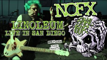 NOFX – LINOLEUM – FINAL TOUR –  SAN DIEGO – 2023 – 4K