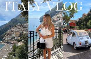 POSITANO, CAPRI, NAPLES TRAVEL VLOG! 5 NIGHTS IN ITALY!  | Freya Killin
