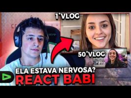 REAGI À BABI?! ASSISTI AO PRIMEIRO VLOG DELA!!