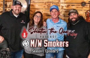 Shootin’ the Que Podcast w/Brian Cox & Brian Wynne of M/W Smokers | Season 1, Episode 5