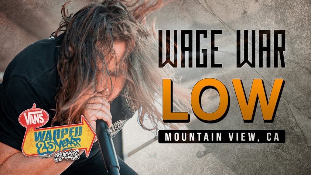 Wage War – “Low” LIVE! Vans Warped Tour 25th Anniversary 2019