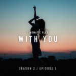 WITH YOU | CINEMATIC VLOG SHOT BY SONY A7III