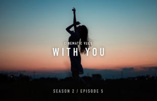 WITH YOU | CINEMATIC VLOG SHOT BY SONY A7III