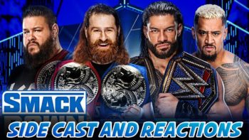 WWE SMACKDOWN: The Bloodline Falling at NOC?! | Sidecast & Reactions