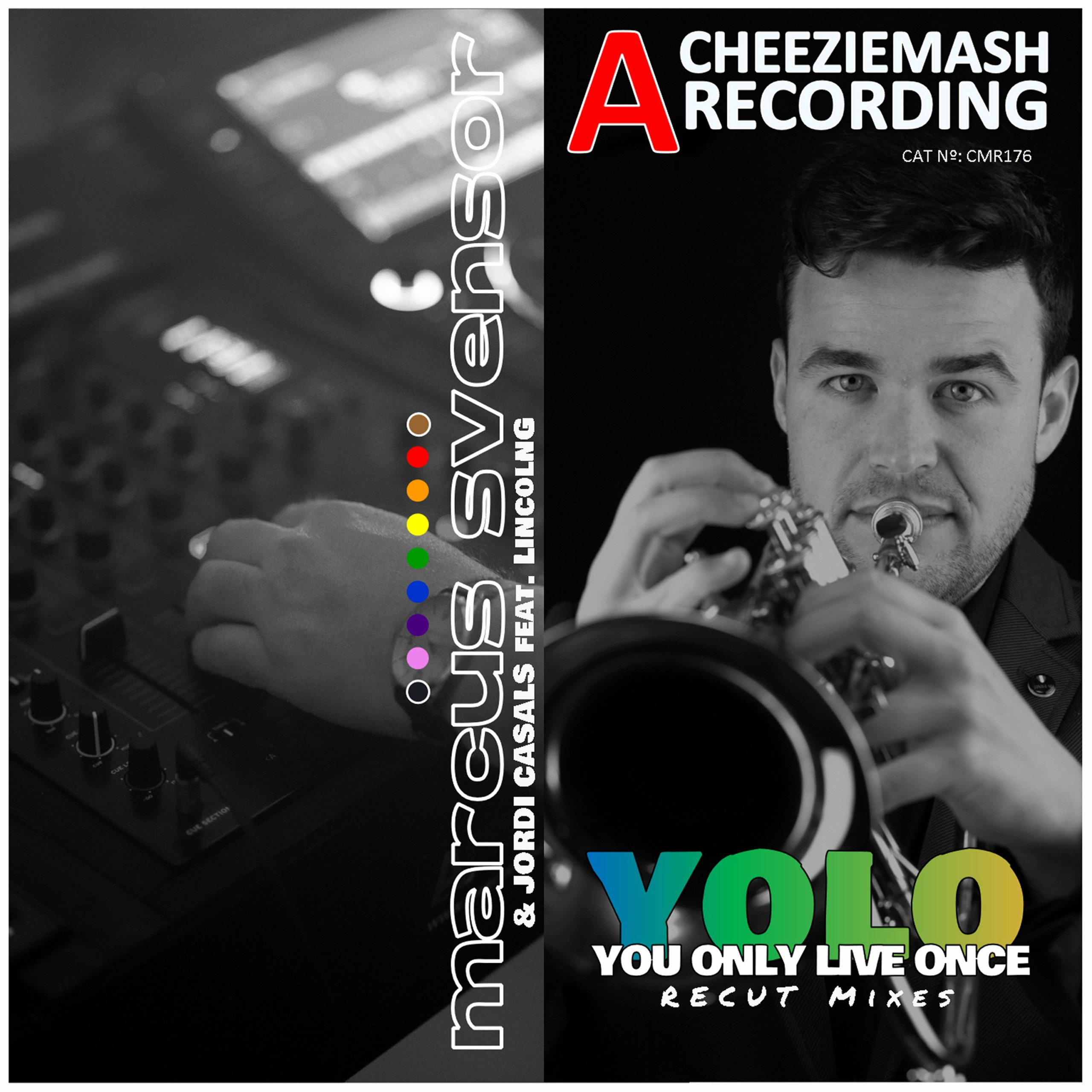 YOLO (You Only Live Once) Recut Mixes