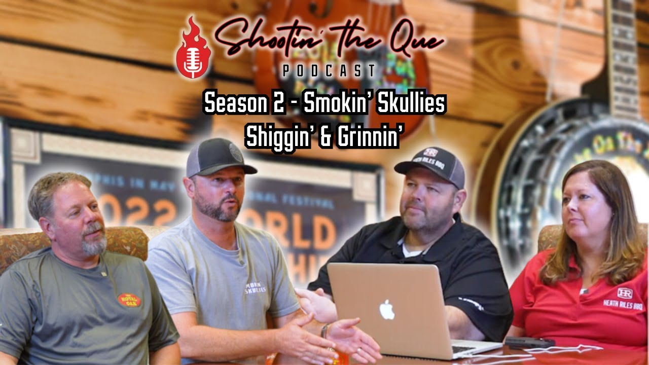 Brian Corbett, Smokin’ Skullies BBQ/Jeff Vanderlinde, Shiggin’ & Grinnin’ | Shootin’ The Que Podcast