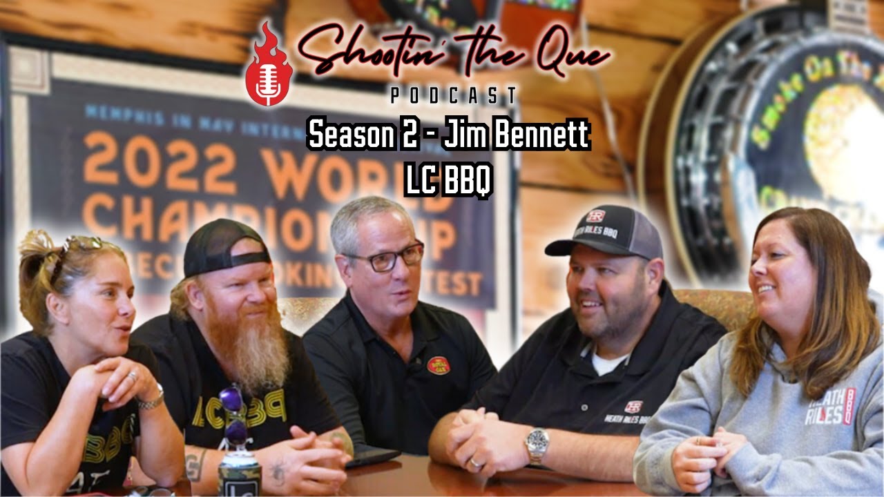 Royal Oak CEO Jim Bennett, LC BBQ’s Phil & Carmen Breeden | Shootin’ The Que Podcast