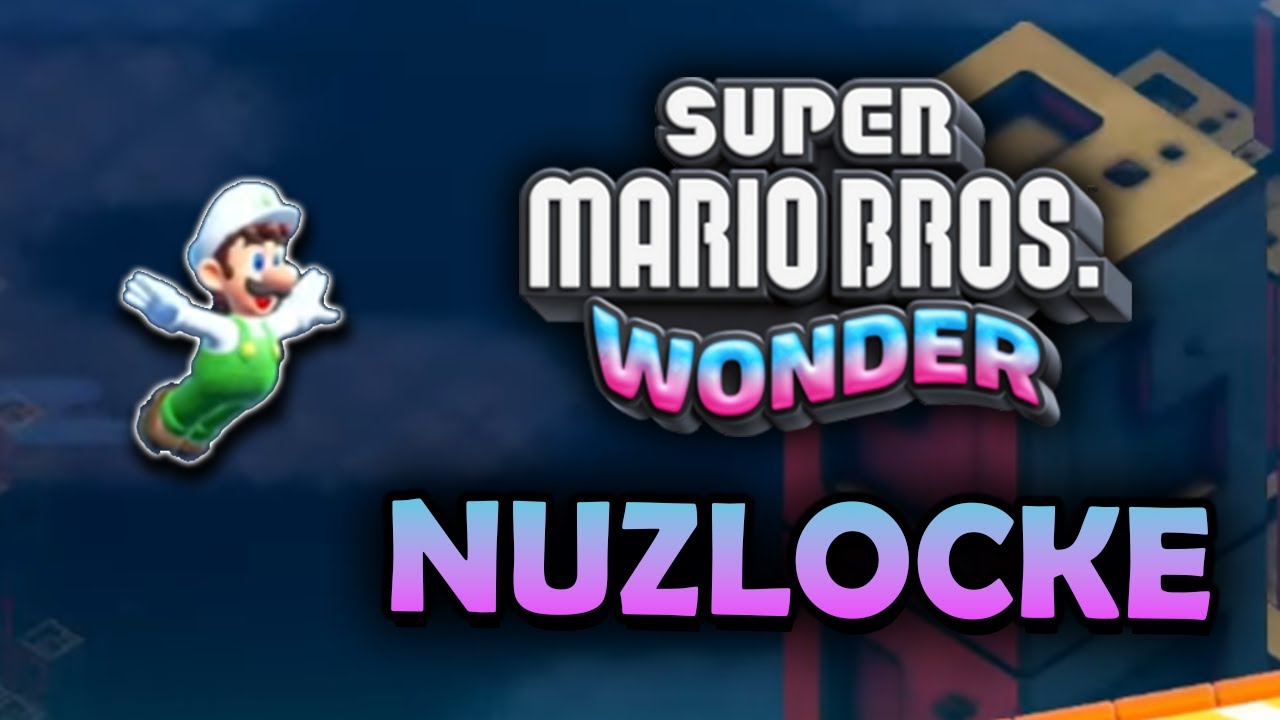STARTING RUN 3: SUPER MARIO WONDER NUZLOCKE