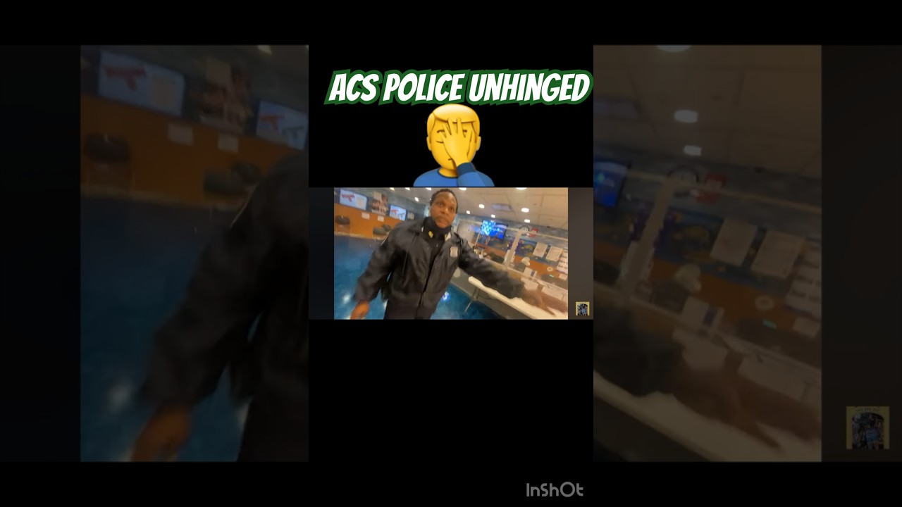 ACS police unhinged #1stamendment #police #copwatch