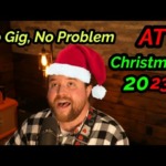 No Gig, No Problem At Christmas 2023 | Spencer Joyce Music