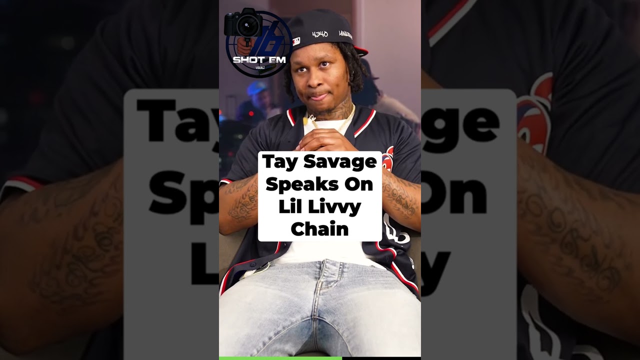 Tay Savage Speaks About Lil Livvy’s Chain Being Took.