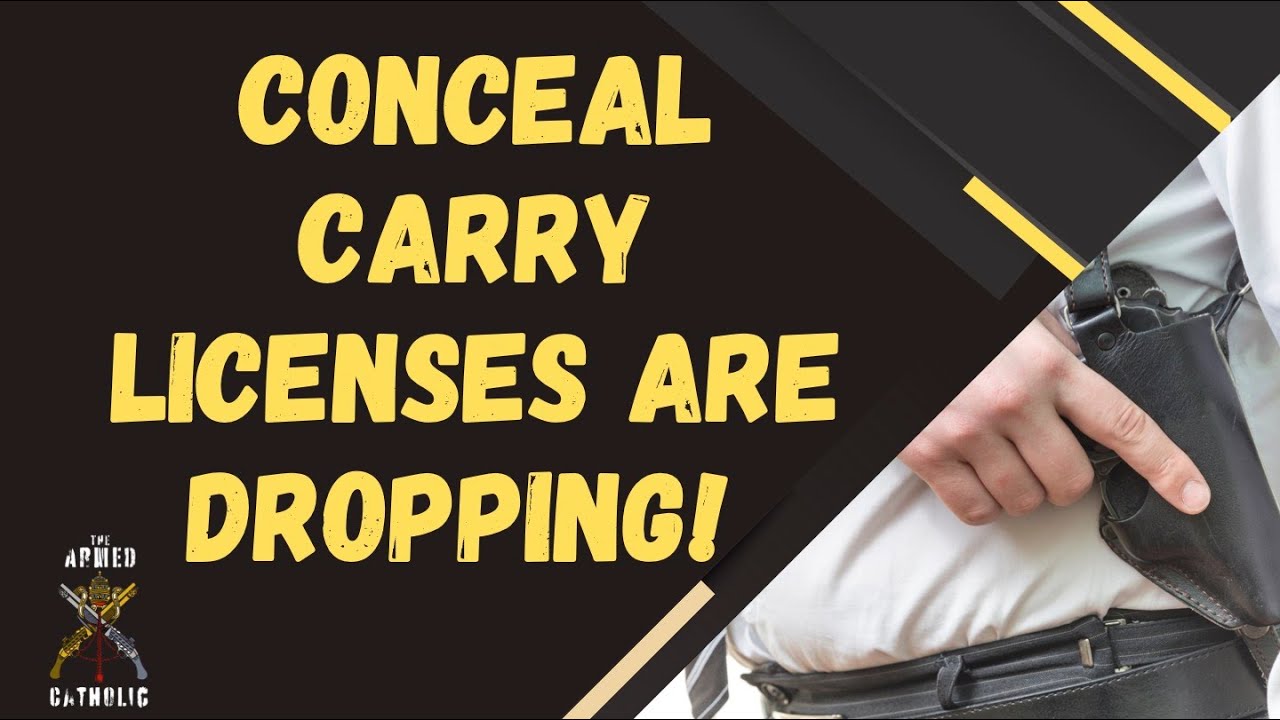 The Good Reason for the Drop in Concealed Carry Licenses
