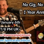 1 Year Of NGNP! | No Gig, No Problem #22 | Spencer Joyce Music