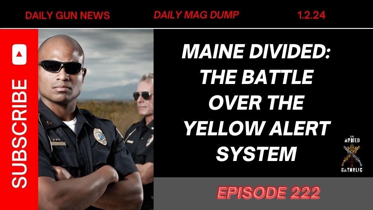 2ANews-ME To Debate “Yellow Alert System” | OR Bill Ruled Unconstitutional | VA Gives Out Gun Locks