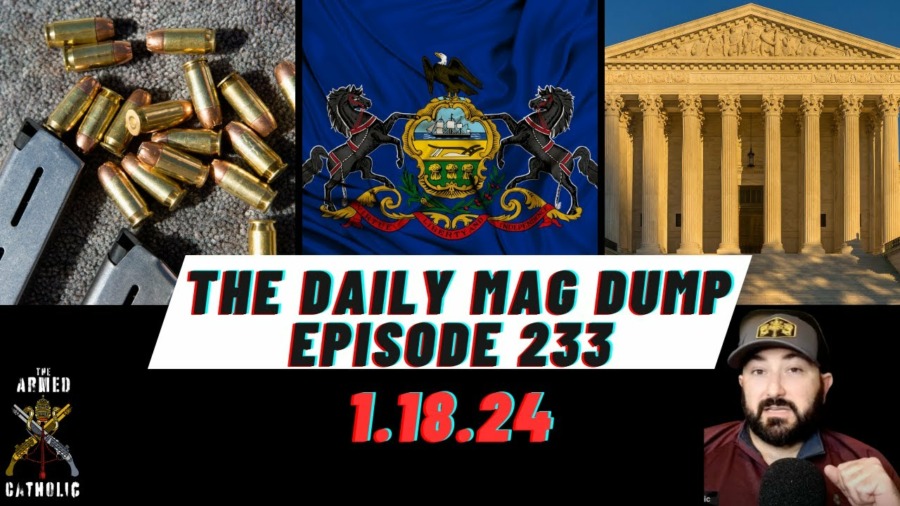 2ANews-State AG Protest Cali Mag Ban | Chevron Deference At SCOTUS | PA Gun News