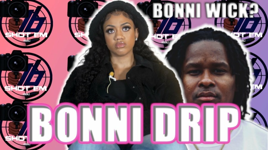 Bonni Drip Aka The Female Tay Savage? Or Future Prison Reform Advocate? (Full interview)