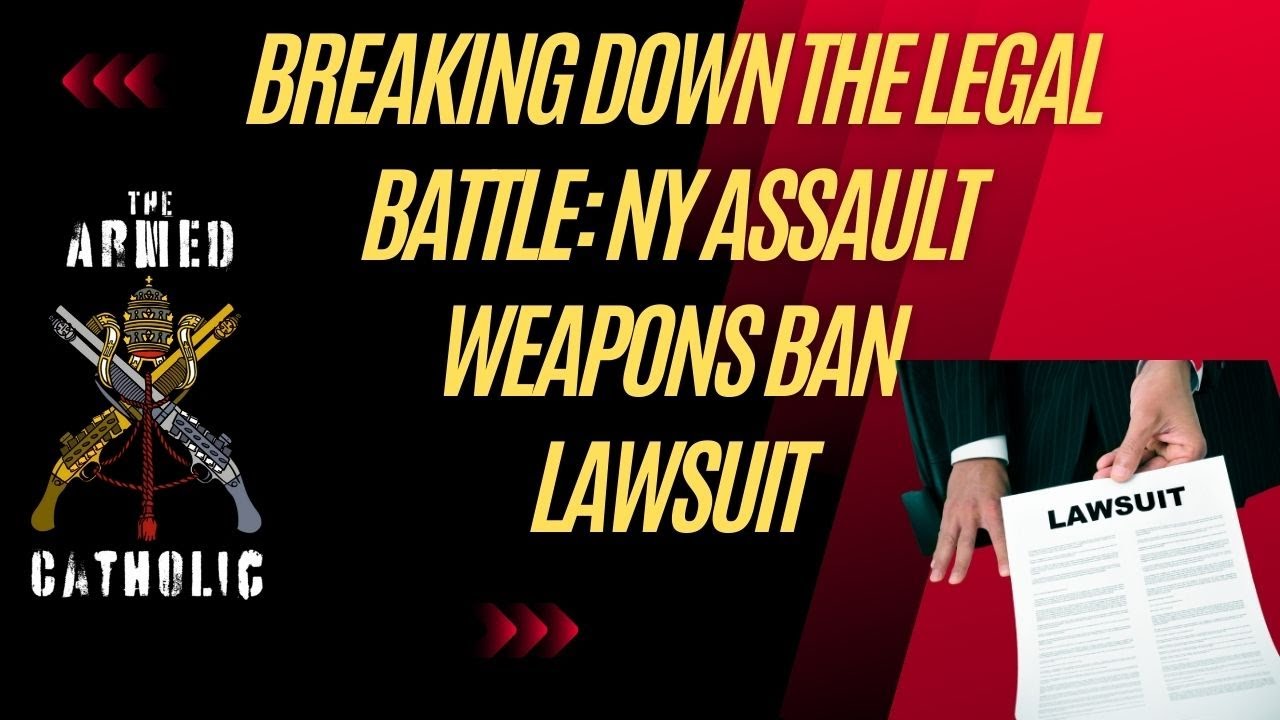 Unveiled: Lawsuit Against NY ‘Assault Weapons’ Ban Gains Momentum