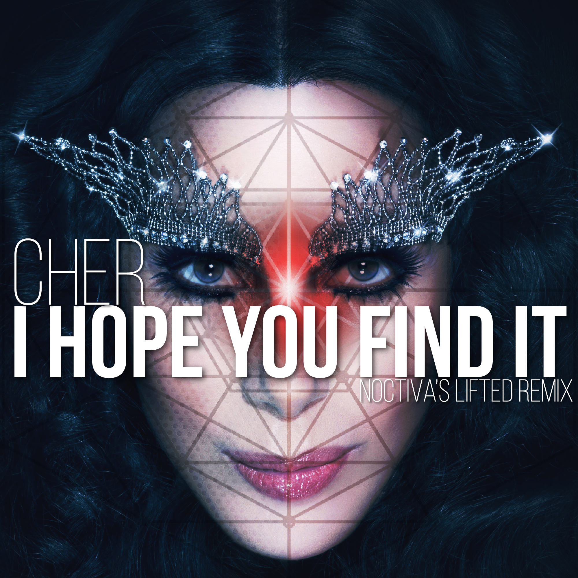 I Hope You Find It (Noctiva's lifted Remix) – Cher