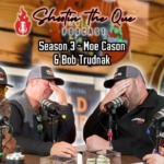 Moe Cason & Bob Trudnak –  BBQ Classes, Travel, and Moe’s “Incident” | Shootin’ The Que Podcast