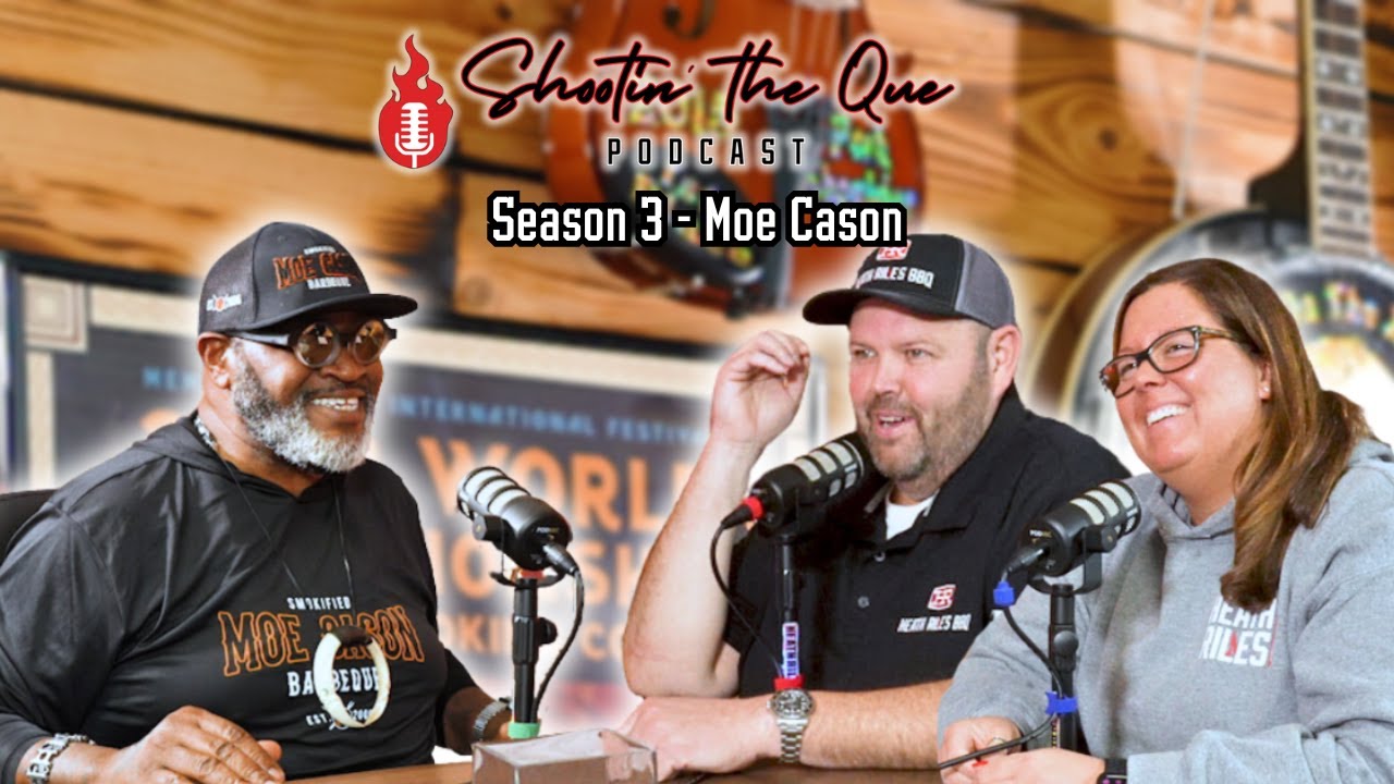 Moe Cason – Competition BBQ, Tattoos, and Finaling at Memphis in May | Shootin’ The Que Podcast
