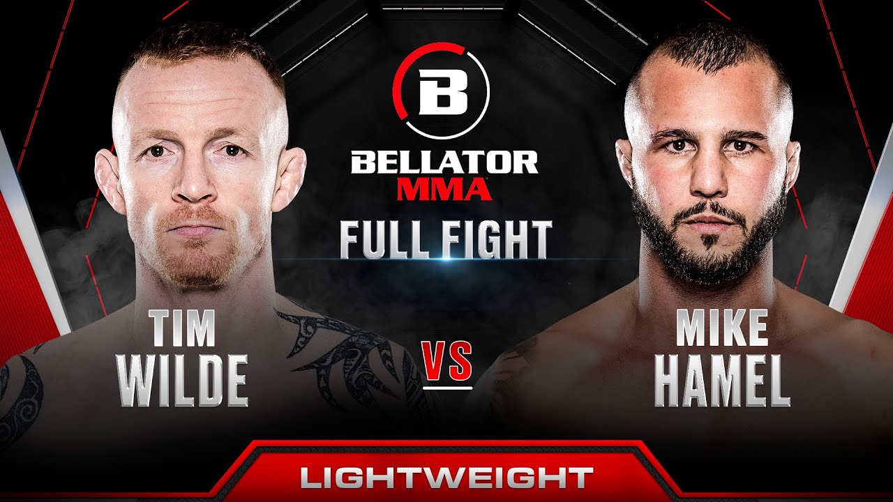 Tim Wilde vs Mike Hamel | Bellator 301 Full Fight