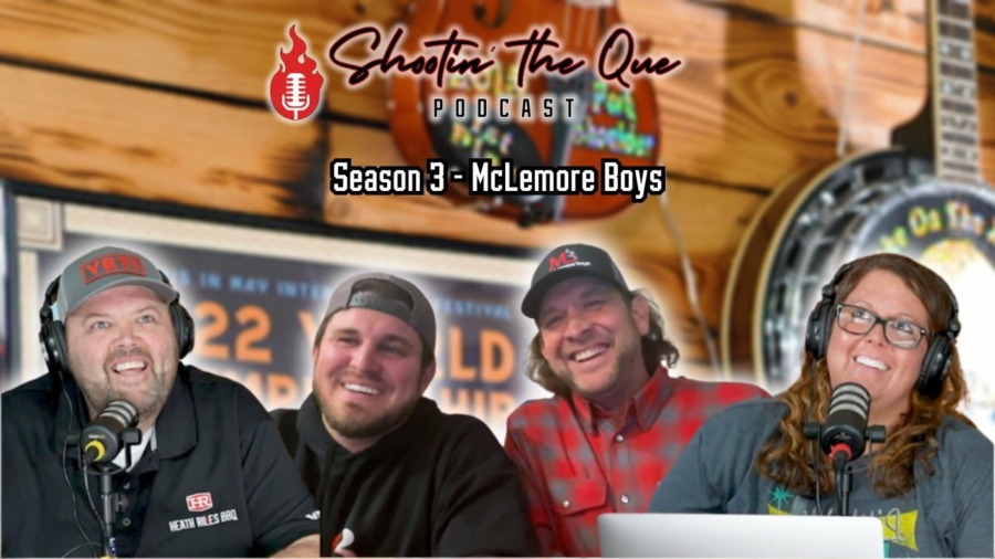 McLemore Boys – Founding Masterbuilt, Belly Flops & New Cookbook | Shootin’ The Que Podcast