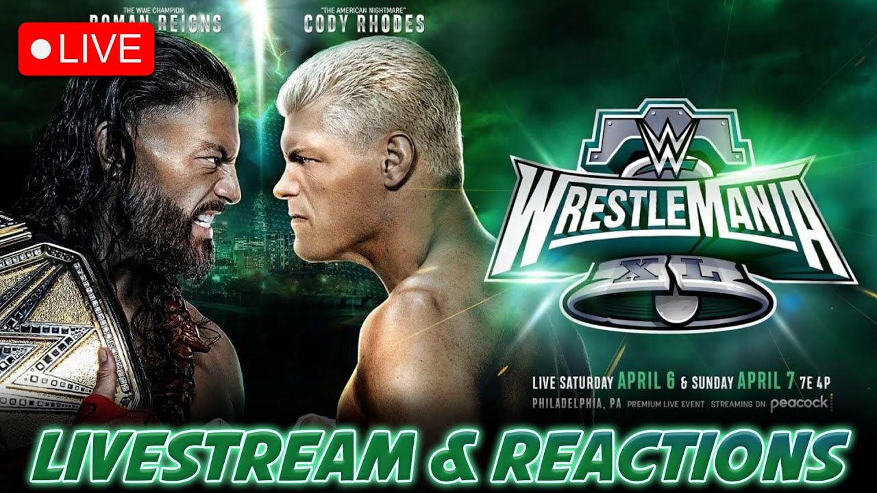 WrestleMania Night 2 Watchalong – 4/7/24 WILL CODY FINISH THE STORY?!