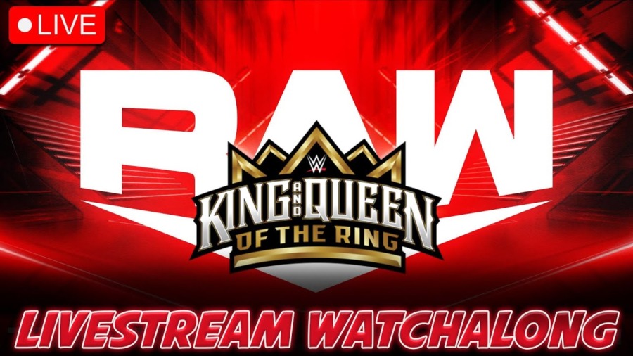 RAW Live Watchalong: King & Queen Of The Ring Qualifiers!