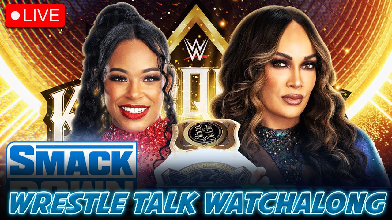SMACKDOWN LIVE Watchalong & Wrestle Talk: Who You Got For The King & Queen?