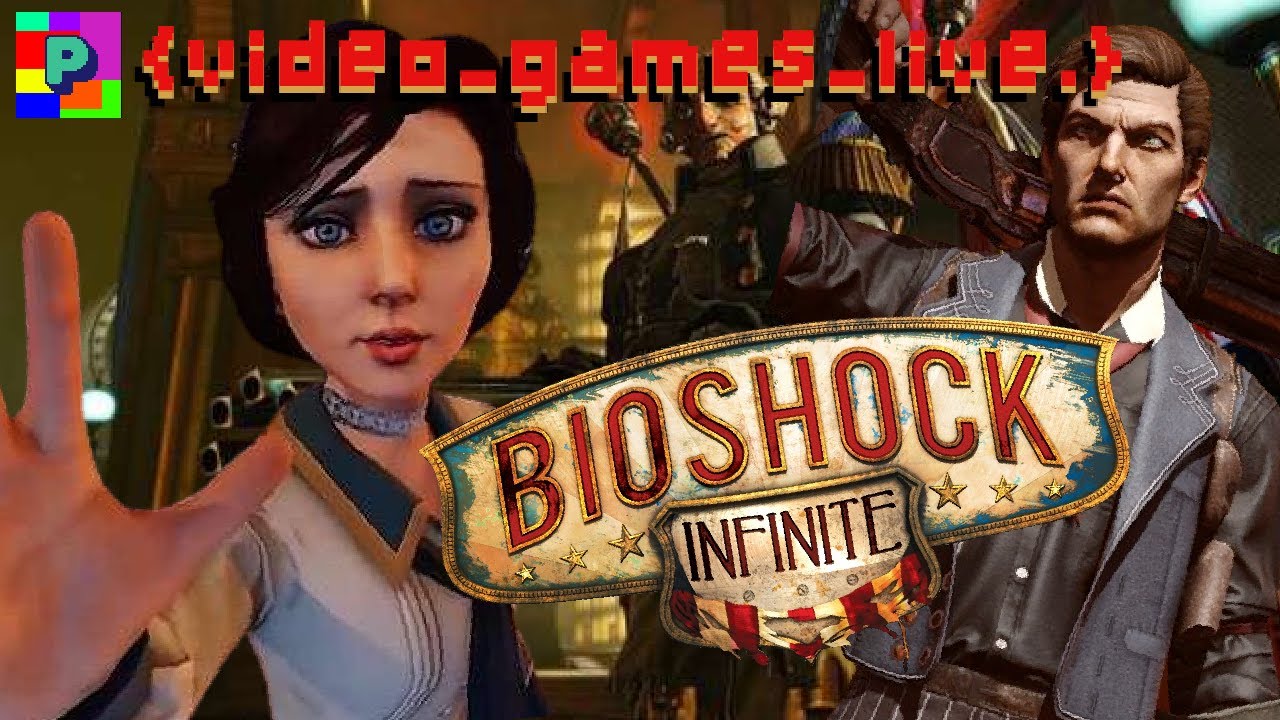 THIS GAME IS SO TENSE! | BIOSHOCK INFINITE | VIDEO GAMES LIVE |