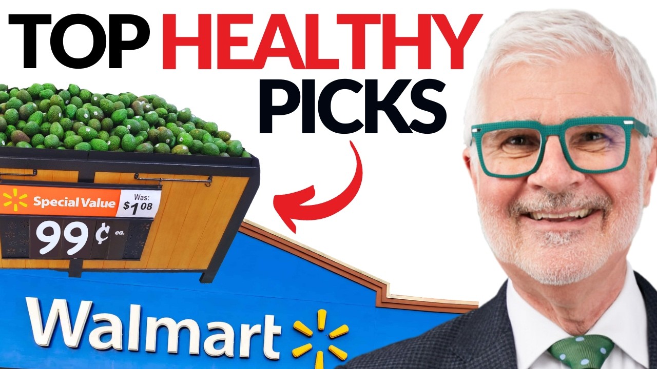 Walmart’s Secret Healthy Food Finds | Dr. Gundry’s Shopping List